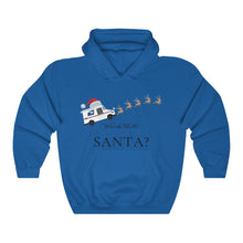 Load image into Gallery viewer, Who's The Real Santa Mail Carrier Hooded Sweatshirt