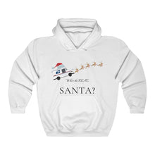 Load image into Gallery viewer, Who's The Real Santa Mail Carrier Hooded Sweatshirt